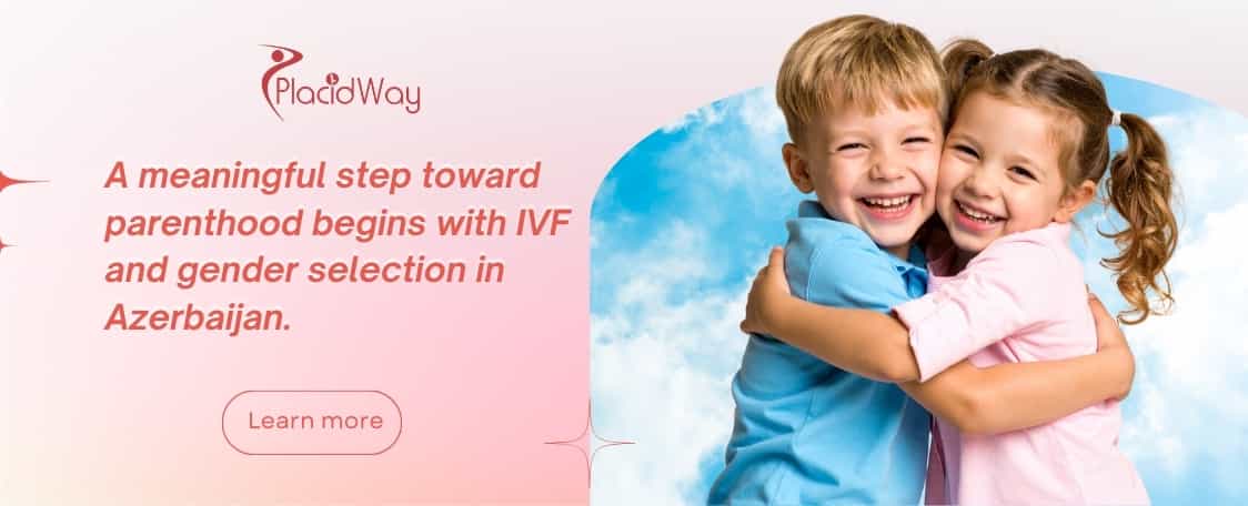 ЭКО с выбором пола в Азербайджане thumbnail